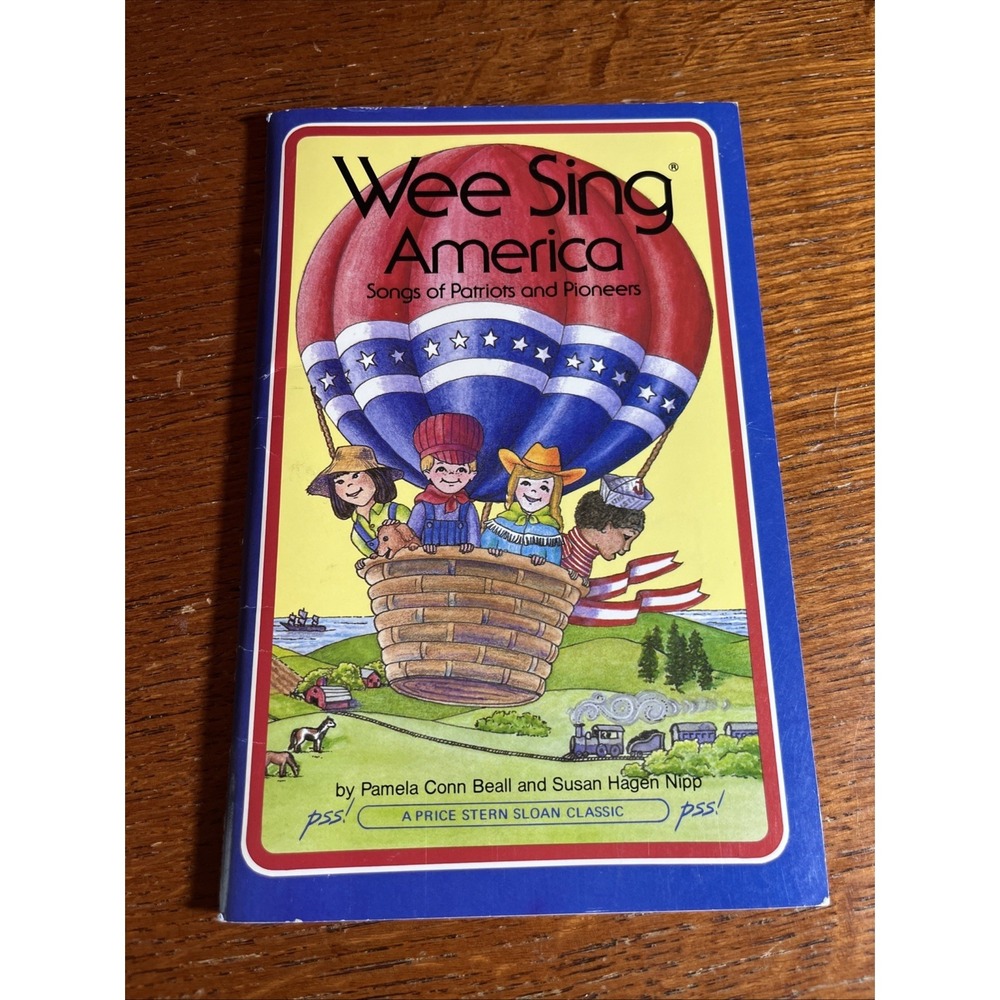 Wee Sing America: Songs of Patriots and Pioneers by Beall and Nipp Paperback